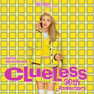 "CLUELESS" 30th Anniversary Screening